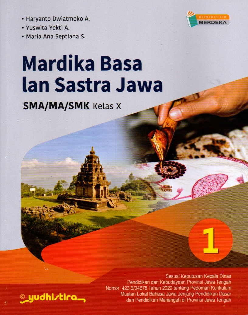 Mardika Basa lan Sastra Jawa SMA/MA/SMK Kelas X (Kurikulum Merdeka)
