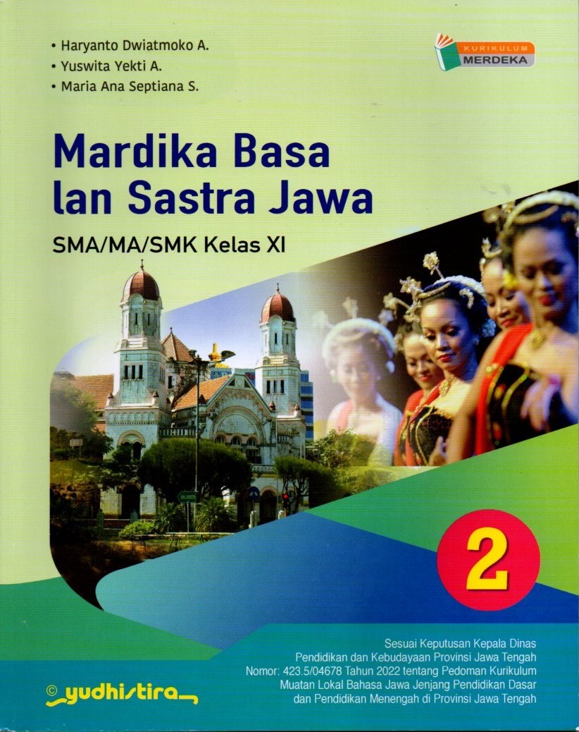 Mardika Basa lan Sastra Jawa SMA/MA/SMK Kelas XI (Kurikulum Merdeka)