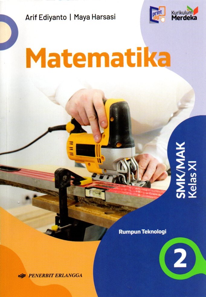 Matematika Rumpun Teknologi untuk SMK/MAK Kelas XI (Kurikulum Merdeka)