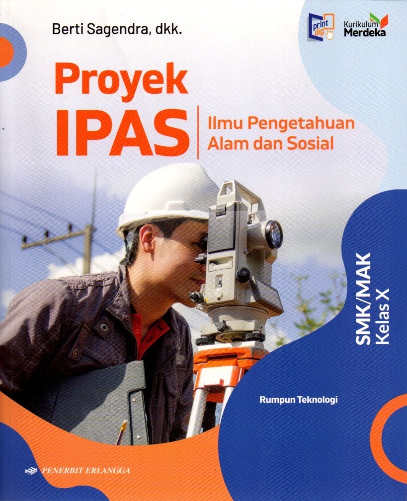 Proyek IPAS Rumpun Teknologi SMK/MAK Kelas X (Kurikulum Merdeka)