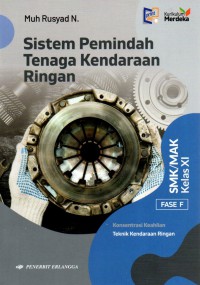 Sistem Pemindah Tenaga Kendaraan Ringan untuk Kelas XI Fase F (Kurikulum Merdeka)